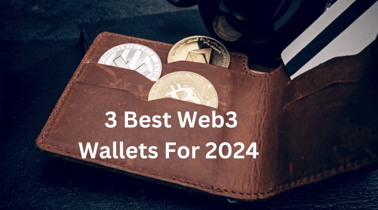 2024年3个最佳WEB3<a title='注册数字钱包' href='https://okk.meibanla.com/btc/okex.php' target='_blank' class='f_b'>钱包</a>